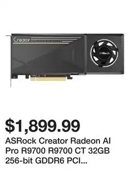 Newegg ASRock Creator Radeon AI Pro R9700 R9700 CT 32GB 256-bit GDDR6 PCI Express 5.0 x16 Graphics Card offer