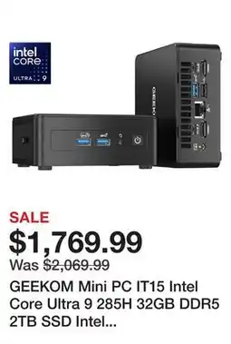 Newegg GEEKOM Mini PC IT15 Intel Core Ultra 9 285H 32GB DDR5 2TB SSD Intel Arc 140T Windows 11 Pro offer