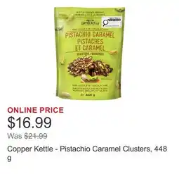 Costco Copper Kettle - Pistachio Caramel Clusters offer