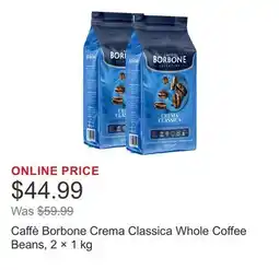 Costco Caffè Borbone Crema Classica Whole Coffee Beans, 2 × offer