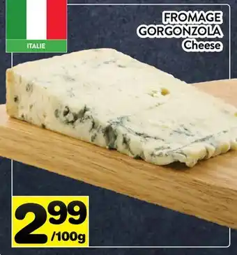 Supermarché PA FROMAGE GORGONZOLA | Cheese offer