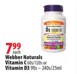 London Drugs Webber Naturals Vitamin C 60s/120s or Vitamin D3 90s-240s/25ml offer