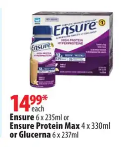 London Drugs Ensure 6 x 235ml or Ensure Protein Max 4 x 330ml or Glucerna 6 x 237ml offer