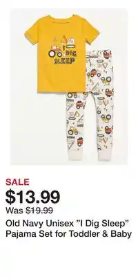 Old Navy Old Navy Unisex I Dig Sleep Pajama Set for Toddler & Baby offer