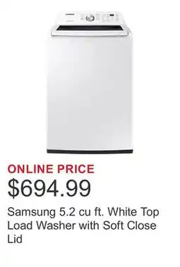 Costco Samsung 5.2 cu ft. White Top Load Washer with Soft Close Lid offer