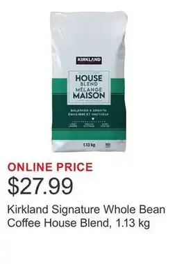 Costco Kirkland Signature Whole Bean Coffee House Blend offer