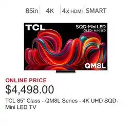 Costco TCL 85 Class - QM8L Series - 4K UHD SQD-Mini LED TV offer