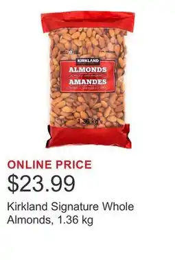 Costco Kirkland Signature Whole Almonds offer