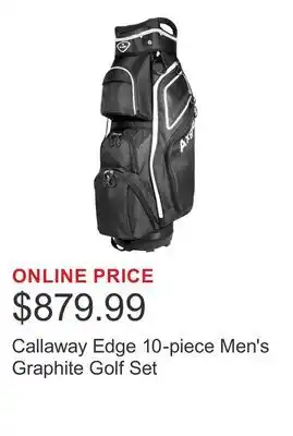 Costco Callaway Edge 10-piece Men's Graphite Golf Set offer