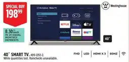 Canadian Tire WESTINGHOUSE 40 SMART TV offer