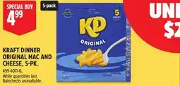 Canadian Tire KRAFT DINNER ORIGINAL MAC AND CHEESE offer