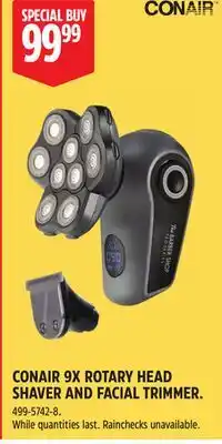 Canadian Tire CONAIR 9X ROTARY HEAD SHAVE AND FACIAL TRIMMER offer