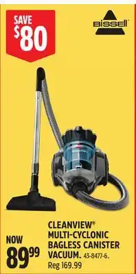 Canadian Tire BISSELL CLEANVIEW MULTI-CYCLONIC BAGLESS CANISTER VACUUM offer