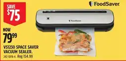 Canadian Tire FOODSAVER VS1230 SPACE SAVER VACUUM SEALER offer