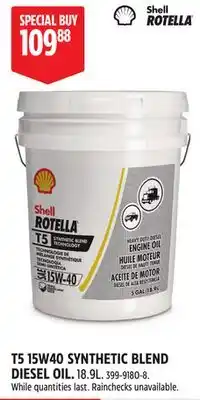 Canadian Tire T5 15W40 SYNTHETIC BLEND DIESEL OIL offer