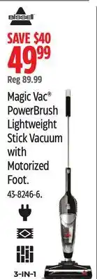 Canadian Tire Magic Vac PowerBrush Lightweight Stick Vacuum with Motorized Foot offer