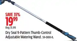 Canadian Tire Dry Seal 9-Pattern Thumb-Control Adjustable Watering Wand offer