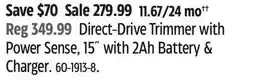 Canadian Tire Direct-Drive Trimmer with Power Sense, 15 with 2Ah Battery & Charger offer