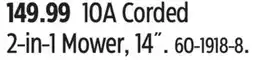 Canadian Tire 10A Corded 2-in-1 Mower offer