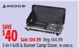 Canadian Tire 2-in-1 Grill & Burner Camp Stove offer