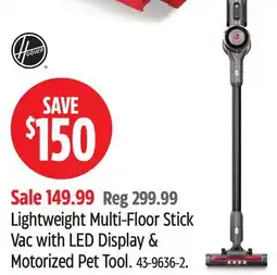 Canadian Tire Lightweight Multi-Floor Stick Vac with LED Display & Motorized Pet Tool offer