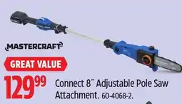 Canadian Tire MASTERCRAFT Connect 8 Adjustable Pole Saw Attachment offer