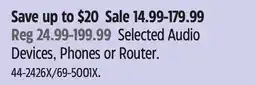 Canadian Tire Selected Audio Devices, Phones or Router offer