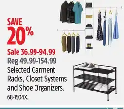 Canadian Tire Selected Garment Racks, Closet Systems and Shoe Organizers offer