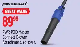 Canadian Tire MASTERCRAFT PWR POD Master Connect Blower Attachment offer