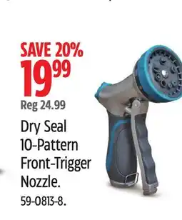 Canadian Tire Yardworks Dry Seal 10-Pattern Front-Trigger Nozzle offer