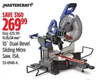 Canadian Tire MASTERCRAFT 10 Dual-Bevel Sliding Mitre Saw offer