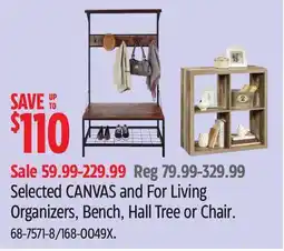 Canadian Tire Selected CANVAS and For Living Organizers, Bench, Hall Tree or Chair offer