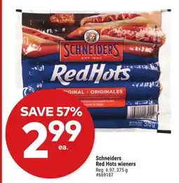 Giant Tiger Schneiders Red Hots wieners offer