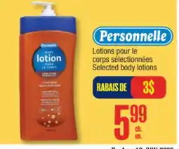 Jean Coutu PERSONNELLE Selected body lotions offer
