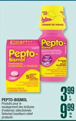 Jean Coutu PEPTO-BISMOL Selected heartburn relief products offer