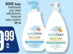 Jean Coutu DOVE Baby Selected baby washes offer