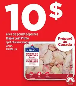 Maxi AILES DE POULET SÉPARÉES MAPLE LEAF PRIME | SPLIT CHICKEN WINGS, 22 UN offer