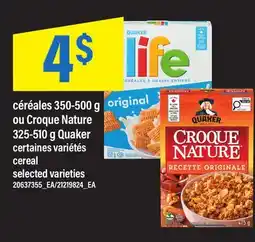 Maxi CÉRÉALES, 350-500 G OU CROQUE NATURE, 325-510 G QUAKER | CEREAL offer