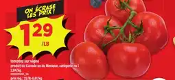 Maxi TOMATES SUR VIGNE offer