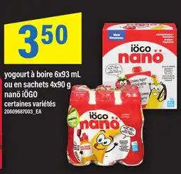Maxi YOGOURT À BOIRE 6X93 ML OU EN SACHETS 4X90 G nanö iÖGO offer