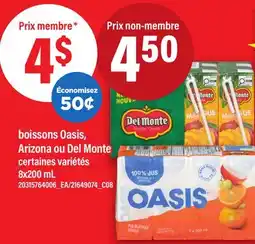 Maxi BOISSONS OASIS, ARIZONA OU DEL MONTE offer