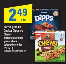 Maxi BARRES GRANOLA QUAKER DIPPS OU CHEWY | GRANOLA BARS offer