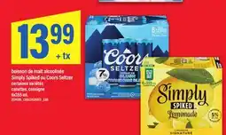 Maxi BOISSON DE MALT ALCOOLISÉE SIMPLY SPIKED OU COORS SELTZER offer