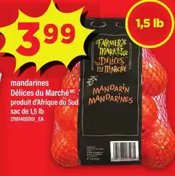 Maxi MANDARINES DÉLICES DU MARCHÉ, SAC DE 1,5 LB offer