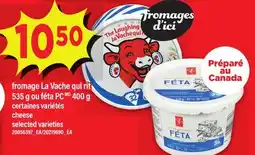 Maxi FROMAGE LA VACHE QUI RIT, 535 G OU FÉTA PC, 400 G | CHEESE offer