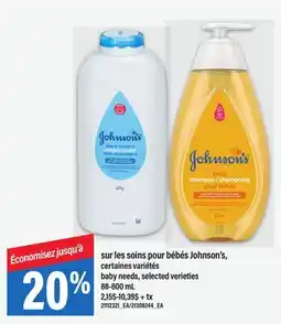 Maxi SOINS POUR BÉBÉS JOHNSON'S, | baby needs offer