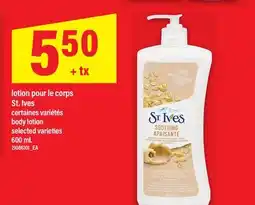 Maxi LOTION POUR LE CORPS ST. IVES | BODY LOTION offer
