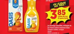 Maxi JUS D'ORANGE, SMOOTHIE, MÉLANGES DE JUS PAUSE SANTÉ OU BOISSONS OASIS, 1,5/1 offer
