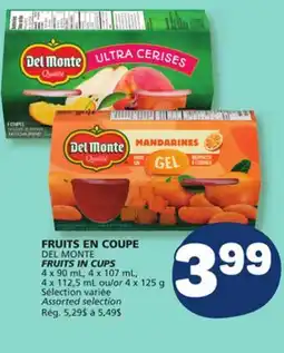 Marché Bonichoix DEL MONTE FRUITS IN CUPS offer