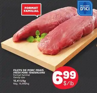 Marché Bonichoix FRESH PORK TENDERLOINS offer